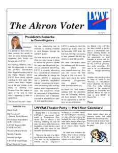 The Akron Voter Volume 4, Issue 7 MarchPresident’s Remarks