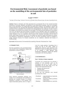 Environmental Risk Assessment of pesticide use based on the modelling of the environmental fate of pesticides in soil