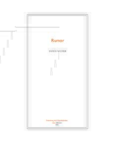Rumor doug nufer Publishing the Unpublishable /ubu editions 2006