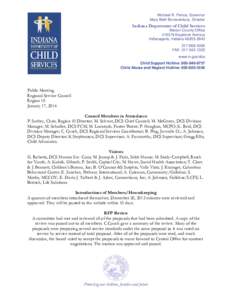 Michael R. Pence, Governor Mary Beth Bonaventura, Director Indiana Department of Child Services Marion County Office 4150 N Keystone Avenue