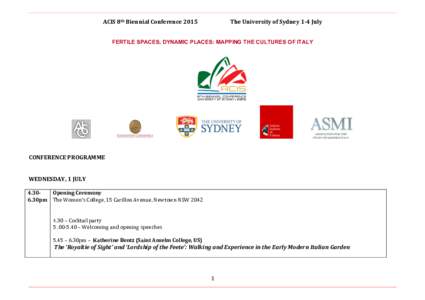ACIS	
  8th	
  Biennial	
  Conference	
  2015	
    	
   The	
  University	
  of	
  Sydney	
  1-­4	
  July	
  