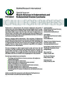 BioMed Research International Special Issue on Recent Advances in Endometriosis and Endometrioid Ovarian Carcinoma  CALL FOR PAPERS