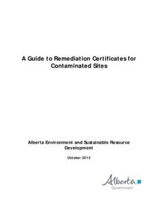 Microsoft Word - Guide to Remediation Certificates for Contaminated Sites Oct[removed]doc