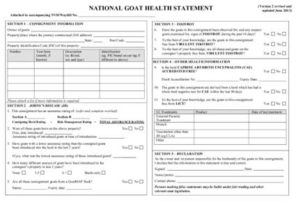 (Version 2 revised and updated June[removed]NATIONAL GOAT HEALTH STATEMENT Attached to accompanying NVD/Waybill No. SECTION 1 – CONSIGNMENT INFORMATION