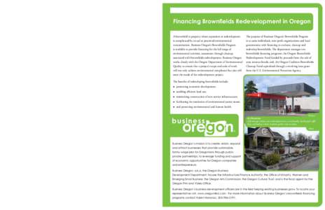 Oregon Coalition Brownfields Cleanup Fund Continued:  Eligible Project Costs Activities eligible for reimbursement from the Brownfields Cleanup Fund are limited to environmental cleanup activities. Eligible activities in