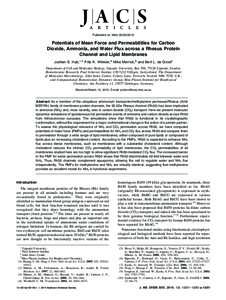 Published on WebPotentials of Mean Force and Permeabilities for Carbon Dioxide, Ammonia, and Water Flux across a Rhesus Protein Channel and Lipid Membranes Jochen S. Hub,*,† Fritz K. Winkler,‡ Mike Merri