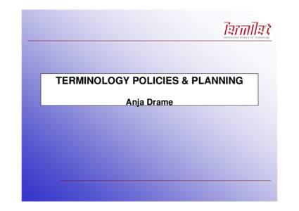 Microsoft PowerPoint - 13_Terminology_policies_SADC_TN_Master
