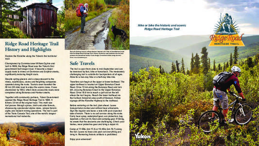 Hike or bike the historic and scenic Ridge Road Heritage Trail RidgeRoad  Photo: Yukon Government