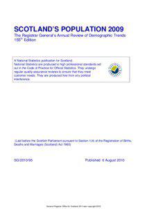 SCOTLAND’S POPULATION 2009 The Registrar General’s Annual Review of Demographic Trends 155th Edition