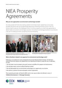 Northern Ireland Environment Agency  NIEA Prosperity Agreements Why are new approaches to environment and heritage needed? Too many people still think that creating a better environment means weakening our economy.