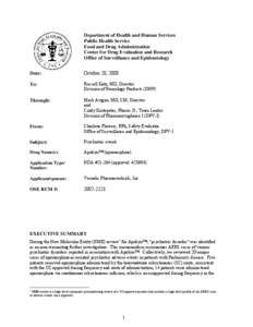 Department of Health and Human Services Public Health Service Food and Drug Administration Center for Drug Evaluation and Research Office of Surveillance and Epidemiology Date: