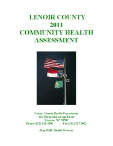 LENOIR COUNTY 2011 COMMUNITY HEALTH ASSESSMENT  Lenoir County Health Department