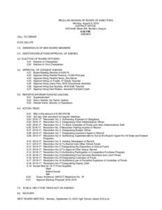 REGULAR SESSION OF BOARD OF DIRECTORS Monday, August 8, 2016 DISTRICT OFFICE 455 Ninth Street SW, Bandon, Oregon 6:30 P.M. AGENDA