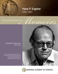 Hans P. Eugster 1925–1987 A Biographical Memoir by W. G. Ernst