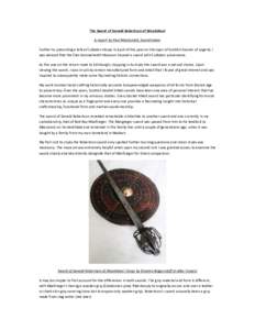 The Sword of Donald Robertson of Woodsheal A report by Paul Macdonald, Swordmaker Further to presenting a talk at Culloden House in April of this year on the topic of Scottish Swords of Legend, I was advised that the Cla