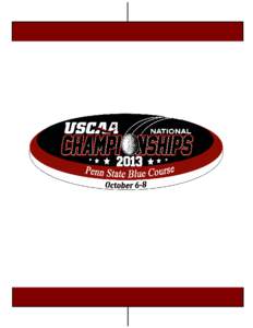 2013 TOURNAMENT CONTACTS USCAA Staff Bill Casto Executive Director