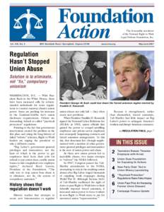 Foundation Action The bi-monthly newsletter of the National Right to Work Legal Defense Foundation, Inc.