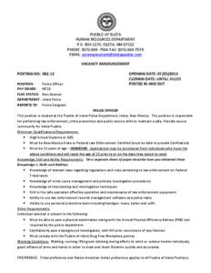 PUEBLO OF ISLETA HUMAN RESOURCES DEPARTMENT P.O. BOX 1270, ISLETA, NM[removed]PHONE: ([removed]FAX: ([removed]EMAIL: [removed] VACANCY ANNOUNCEMENT