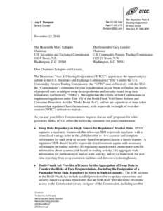 Late-2000s financial crisis / Systemic risk / Commodity Futures Trading Commission / U.S. Securities and Exchange Commission / Dodd–Frank Wall Street Reform and Consumer Protection Act / Depository Trust & Clearing Corporation / Derivative / Security / Gary Gensler / Financial economics / Financial system / Finance