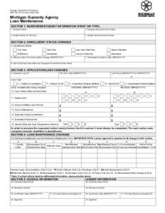 Reset Form Michigan Department of Treasury[removed]); Formerly MGA 1520 Michigan Guaranty Agency Loan Maintenance