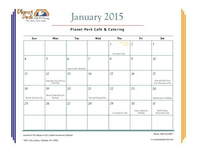 January 2015 Planet Perk Café & Catering Sun Mon
