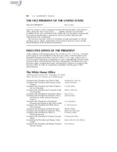 88  U.S. GOVERNMENT MANUAL THE VICE PRESIDENT OF THE UNITED STATES THE VICE PRESIDENT