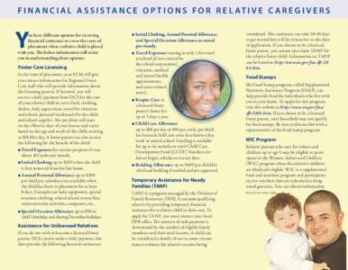 WIC / Foster care / Medicaid / Temporary Assistance for Needy Families / United States / Child and family services / Medi-Cal / Supplemental Nutrition Assistance Program / Indiana / Federal assistance in the United States / Government / Economy of the United States