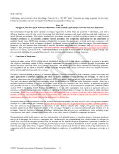 Draft: [removed]Underlining and overstrikes show the changes from the Nov. 25, 2013 draft. Comments are being requested on this draft. Comments should be sent only by email to Jolie Matthews at [removed]. Part II