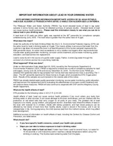 IMPORTANT INFORMATION ABOUT LEAD IN YOUR DRINKING WATER ESTE INFORME CONTIENE INFORMACIÓN IMPORTANTE ACERCA DE SU AGUA POTABLE. HAGA QUE ALGUIEN LO TRADUZCA PARA USTED, O HABLE CON ALGUIEN QUE LO ENTIENDA. The Pittsburg