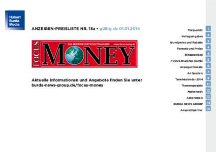 Anzeigen-Preisliste Nr. 15a • gültig abAktuelle Informationen und Angebote finden Sie unter burda-news-group.de/focus-money