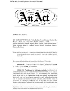 NOTE: The governor signed this measure on[removed]HOUSE BILL[removed]BY REPRESENTATIVE(S) Fields, Barker, Court, Fischer, Gardner B., Kagan, Labuda, Lee, Levy, Pabon, Ryden, Schafer S., Todd;