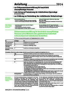 Anleitung ∙ z ur Einkommensteuererklärung für beschränkt steuerpflichtige Personen ∙ z um Antrag auf Festsetzung der Arbeitnehmer-Sparzulage (in besonderen Fällen)