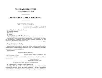 NEVADA LEGISLATURE Seventy-Eighth Session, 2015 ASSEMBLY DAILY JOURNAL THE TWENTY-THIRD DAY CARSON CITY (Tuesday), February 24, 2015