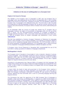 European Day of Languages / Languages of the European Union / Leonard Orban / European Union / Ján Figeľ / Multilingualism / Common European Framework of Reference for Languages / Cultural diversity / Cultural policies of the European Union / Europe / Council of Europe / United Nations