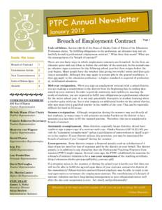 Breach of Employment Contract  Page 1 Code of Ethics. Section (d)(15) of the State of Alaska Code of Ethics of the Education Profession states, “In fulfilling obligations to the profession, an educator may not unlawful