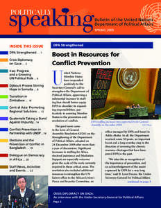 Bulletin of the United Nations Department of Political Affairs SPRING 2009 DPA Strengthened