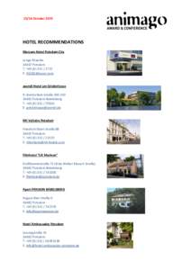 15/16 OctoberHOTEL RECOMMENDATIONS Mercure Hotel Potsdam City Lange BrueckePotsdam