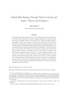 Global Risk Sharing Through Trade in Goods and Assets: Theory and Evidence∗ Inga Heiland† This version: November 20, 2016‡  Abstract