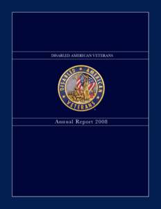 DISABLED AMERICAN VETERANS  ® Annual Re port 2008