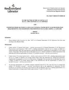 Government of Newfoundland and Labrador Department of Government Services Financial Services Regulation Division BLANKET ORDER NUMBER 60