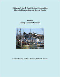 California’s North Coast Fishing Communities Historical Perspective and Recent Trends