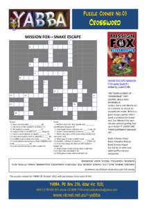 Puzzle Corner No.03  Crossword MISSION FOX—SNAKE ESCAPE 1