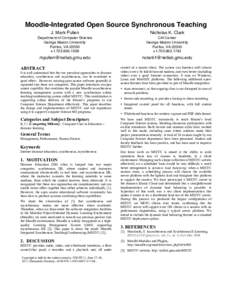 Moodle-Integrated Open Source Synchronous Teaching J. Mark Pullen Nicholas K. Clark  Department of Computer Science