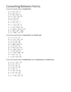 Converting Between Forms Convert each equation below to Standard Form. a) b) c) d)