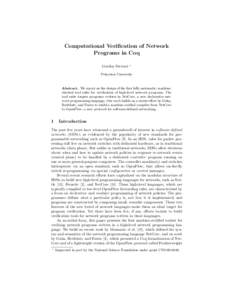 Computational Verification of Network Programs in Coq Gordon Stewart ?