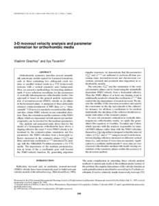 GEOPHYSICS, VOL. 64, NO. 3 (MAY-JUNE 1999); P. 820–837, 11 FIGS., 1 TABLE.  3-D moveout velocity analysis and parameter estimation for orthorhombic media  Vladimir Grechka∗ and Ilya Tsvankin∗