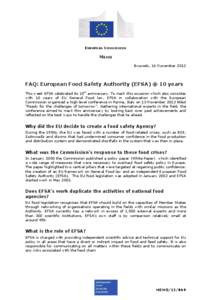 EUROPEAN COMMISSION  MEMO Brussels, 16 November[removed]FAQ: European Food Safety Authority (EFSA) @ 10 years