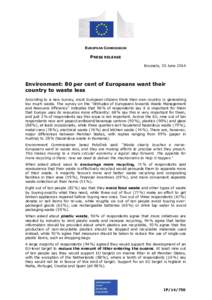 EUROPEAN COMMISSION  PRESS RELEASE Brussels, 30 June[removed]Environment: 80 per cent of Europeans want their