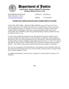 Department of Justice United States Attorney Richard S. Hartunian Northern District of New York FOR IMMEDIATE RELEASE Friday, December 12, 2014 www.justice.gov/usao/nyn
