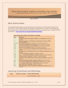 Issue: April[removed]Mars Science News The Mars Exploration Program has issued a Request for Proposals for the Critical Data Products VII on April 2, 2012. This RFP seeks proposals supporting the development of a number of